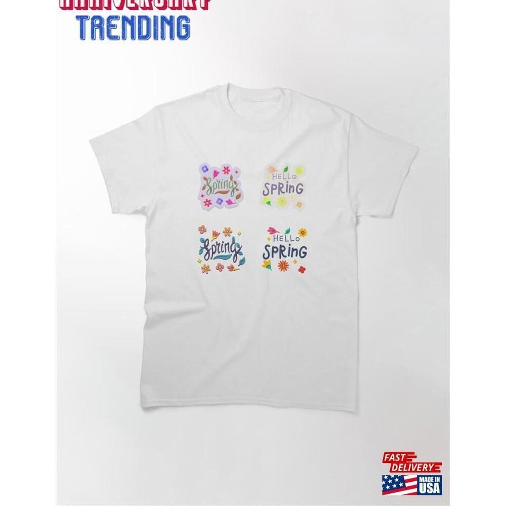 Hello Spring Simple Designs For The Season Classic Tshirt